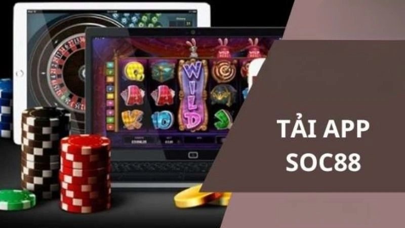 Quy trình tải app nhà cái Soc88 nhanh gọn